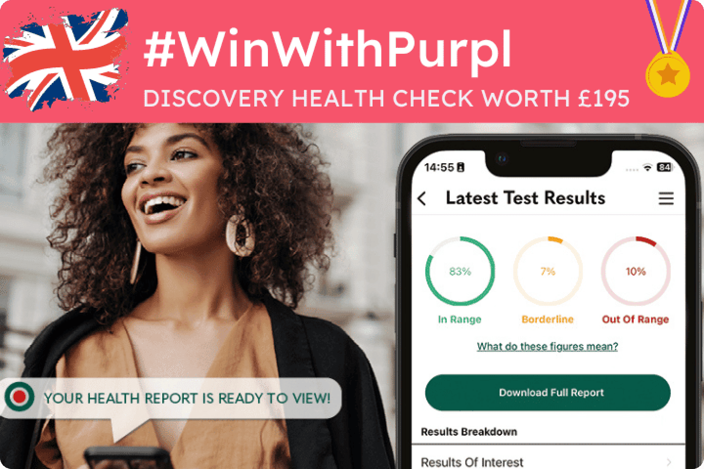 A smiling woman next to a phone screen displaying health test results with percentage indicators (83% In Range, 7% Borderline, 10% Out of Range). The image features the text "#WinWithPurpl Discovery Health Check worth £195" at the top against a pink background.