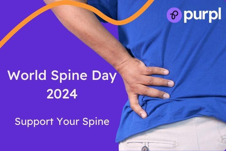 Purple background with a view of the rear of a person wearing a blue tshirt, they are holding their lower back, the text reads world spine day 2024 support your spine