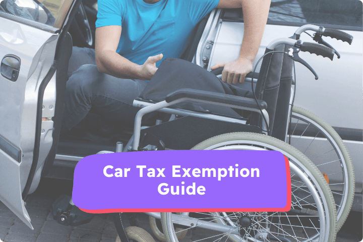 Person transferring from a wheelchair into a car, with a text overlay reading 'Car Tax Exemption Guide'