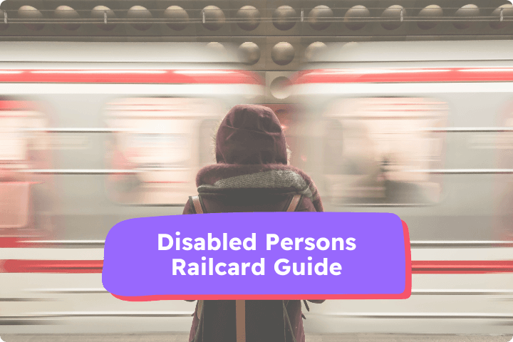 Individual in a red hoodie waiting on a platform with a train speeding by. Overlay text reads: Disabled Persons Railcard Guide.