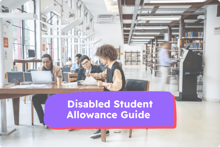 Three diverse university students in a library working together at a table. Overlay text reads: Disabled Student Allowance Guide