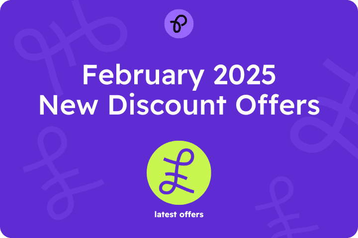 Purple background with text reading February 2025 New Discount Offers and a pound sign