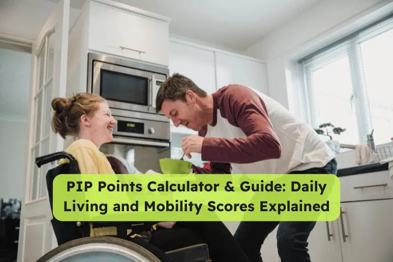 A man playfully feeds a smiling wheelchair user in a bright kitchen, creating a warm and supportive moment; with title "PIP Points Calculator & Guide: Daily Living and Mobility Scores Explained"