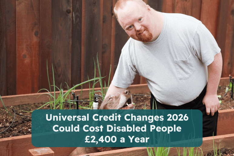 Disabled man with a long-term health condition in a garden with his dog, representing the real-life impact of Universal Credit changes 2026 on disabled people